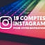 19 comptes Instagram pour votre inspiration